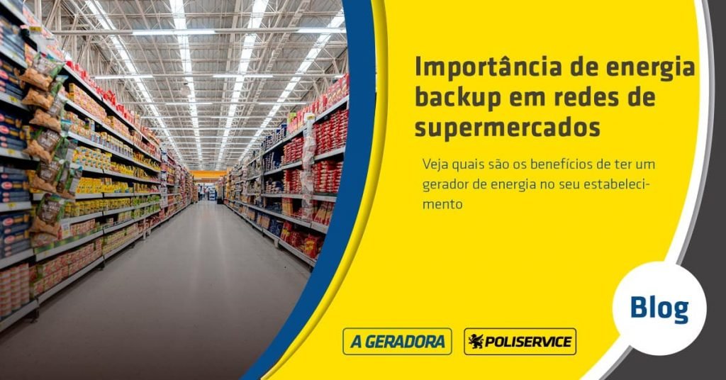 backup de energia para supermercados